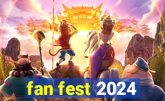 fan fest 2024